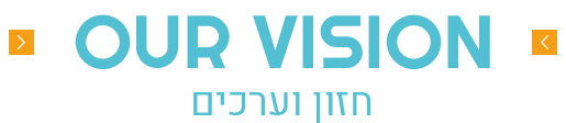 כותרת Our Vision